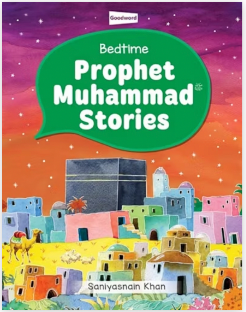 Bedtime Prophet Muhammad Stories