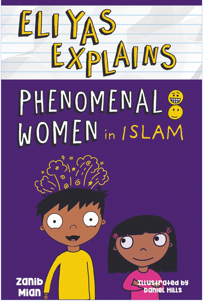 Eliyas Explains: Phenomenal Women In Islam