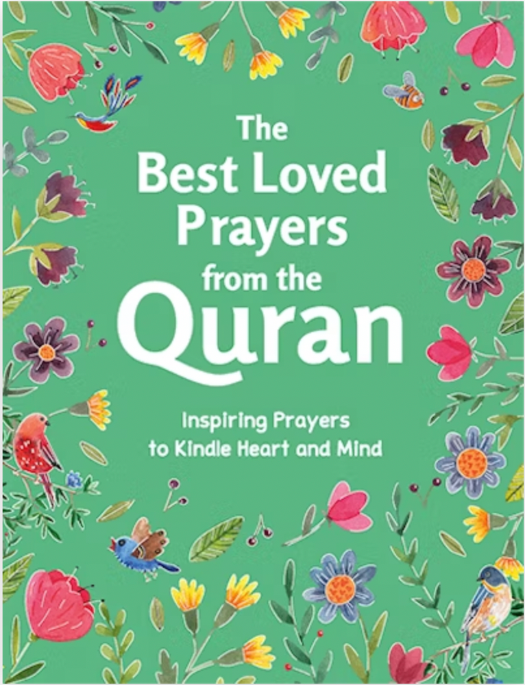 The Best Loved Prayers from the Quran