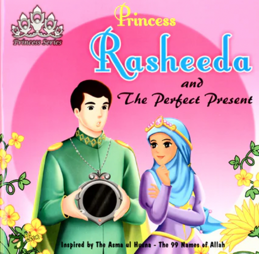 Princess Rasheeda and the Perfect Present